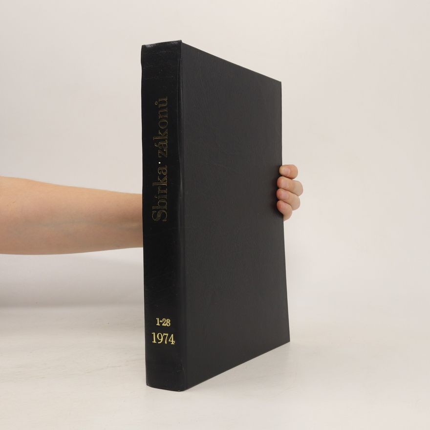 Kolektiv autorů Sbírka zákonů 1974. 1-28