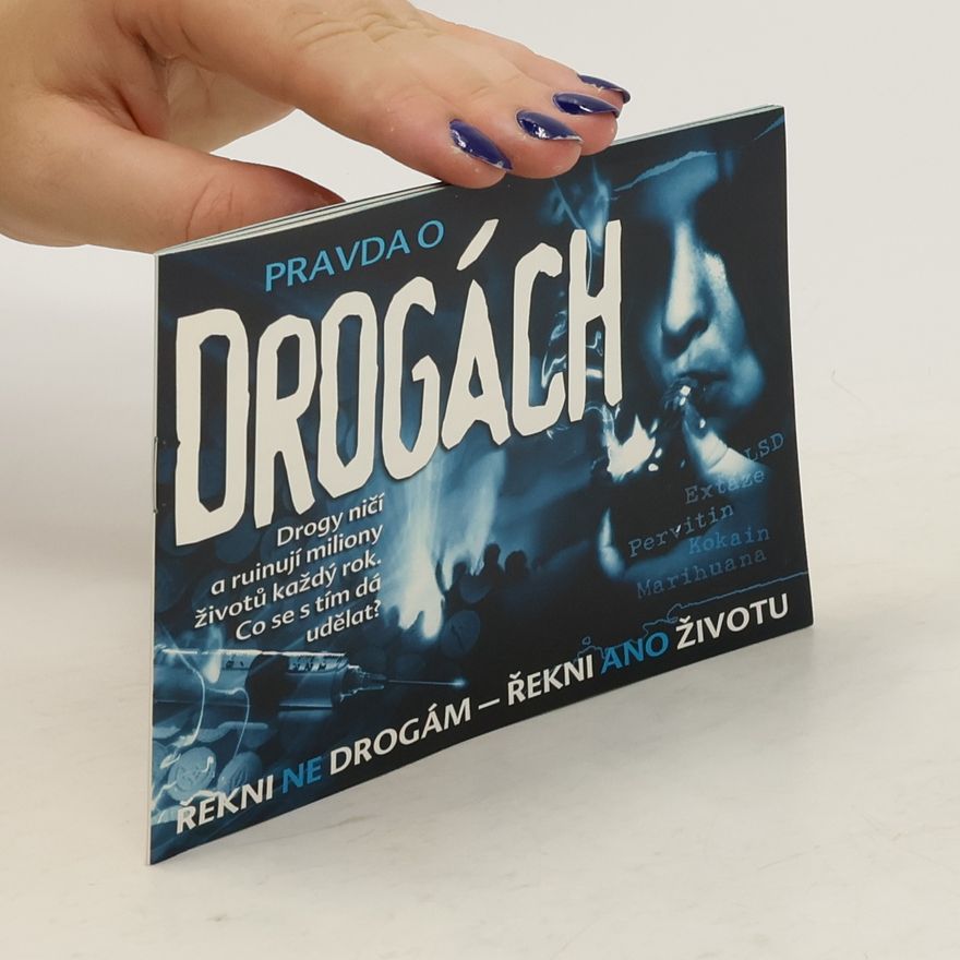 Various authors Pravda o drogách