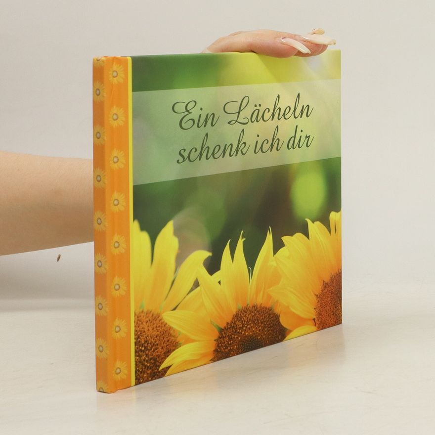 Autorenkollektiv Ein Lächeln schenk ich dir