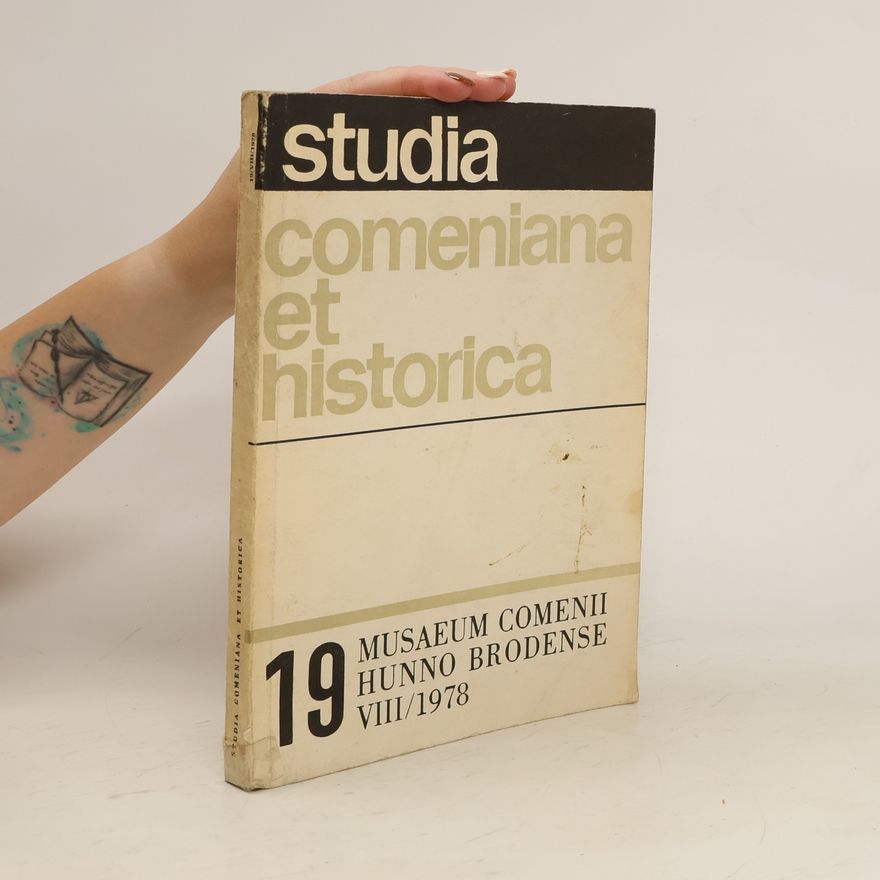 Autorenkollektiv Studia comeniana et historica 19, VIII/1978