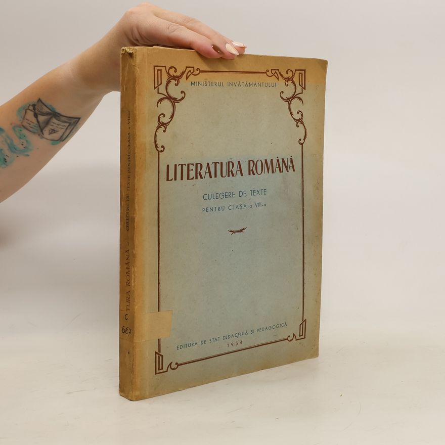 Autorenkollektiv Literatura română. Culegere de texte pentru clasa a VIII-a