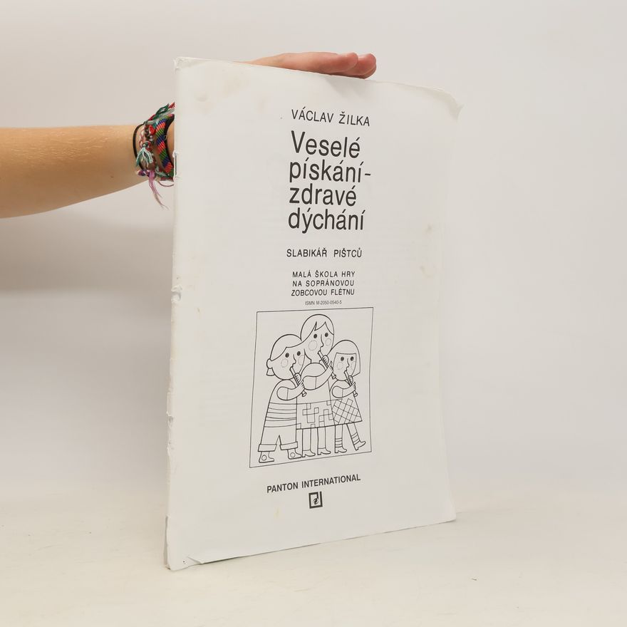 Václav Žilka Veselé pískání - zdravé dýchání