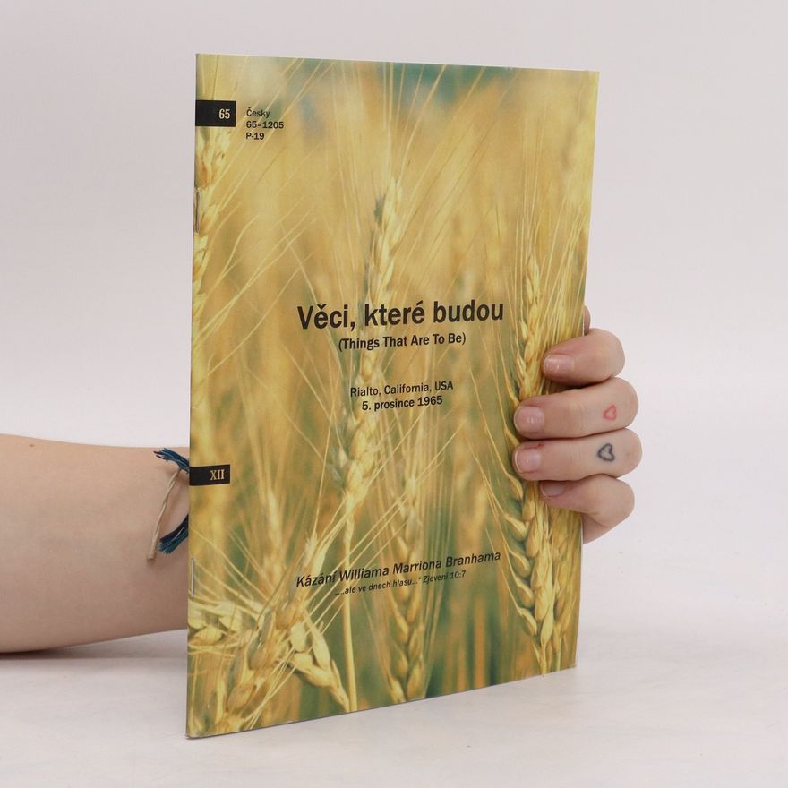 Autorenkollektiv Věci, které budou (Things That Are To Be)