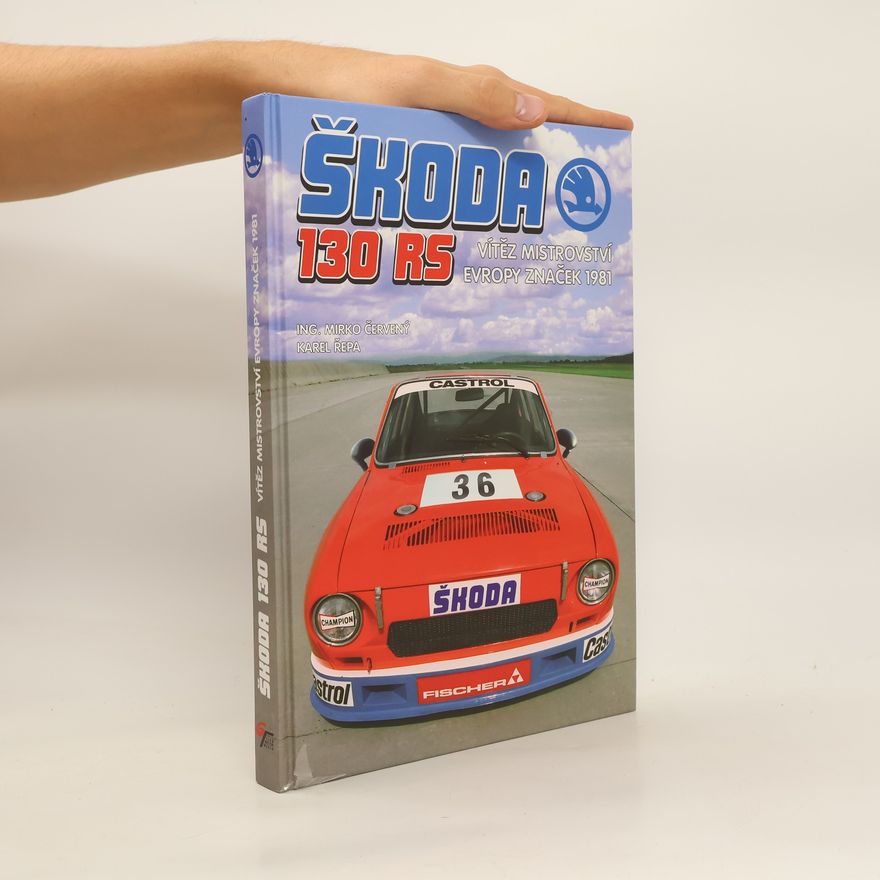 Mirko Červený Škoda 130 RS vítězem mistrovství Evropy značek 1981