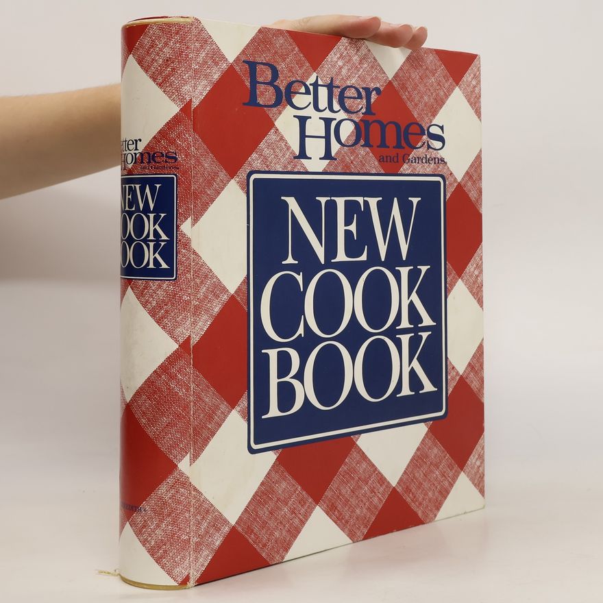 Autorenkollektiv Better Homes and Gardens New Cook Book