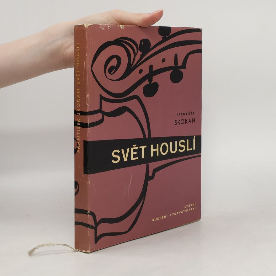František Skokan Svět houslí