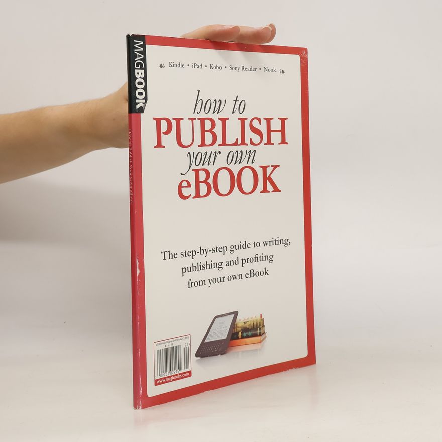 Various authors How to Publish Your Own eBook