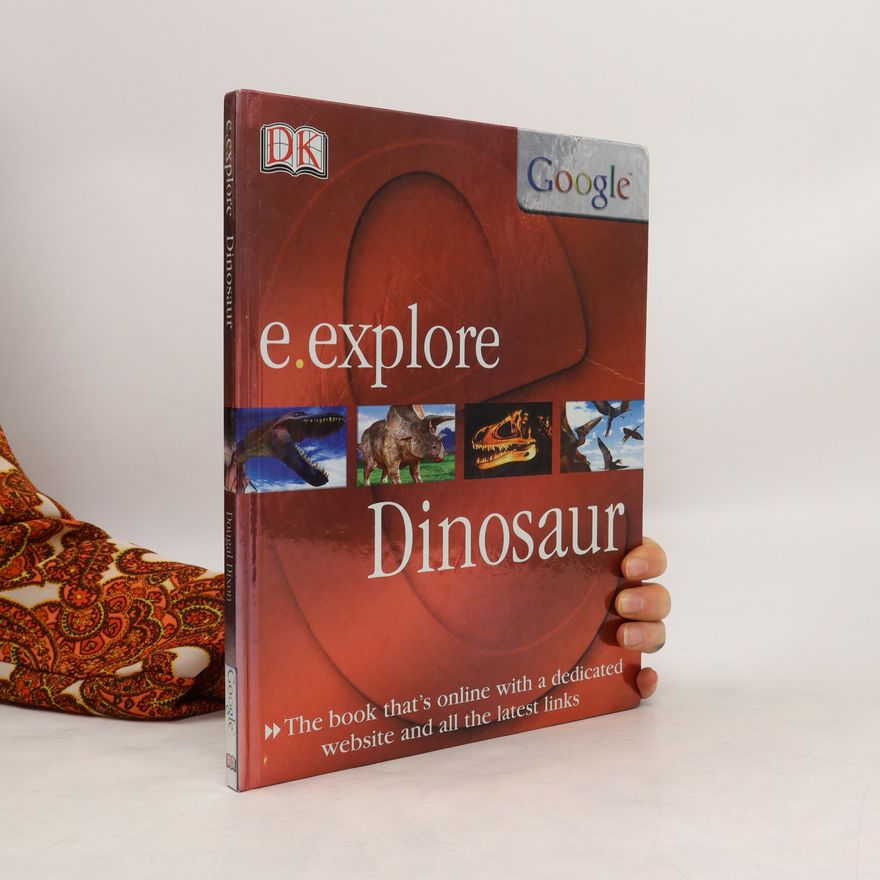 Dougal Dixon E.Explore. Dinosaur