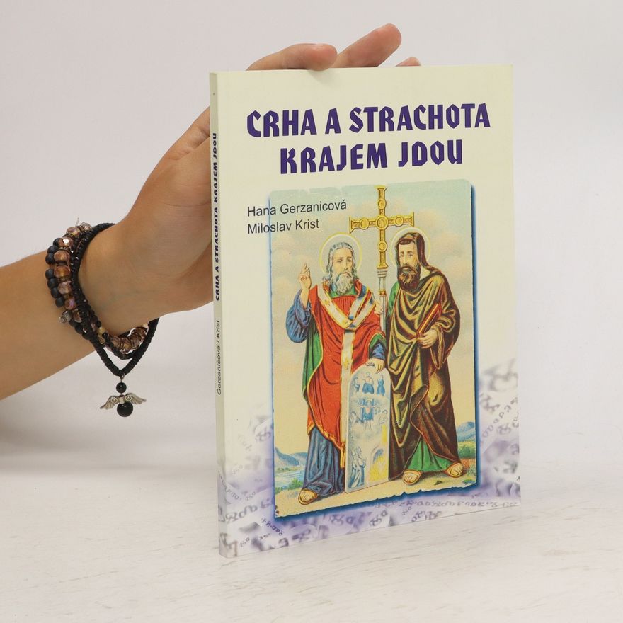 Hana Gerzanicová Crha a Strachota krajem jdou