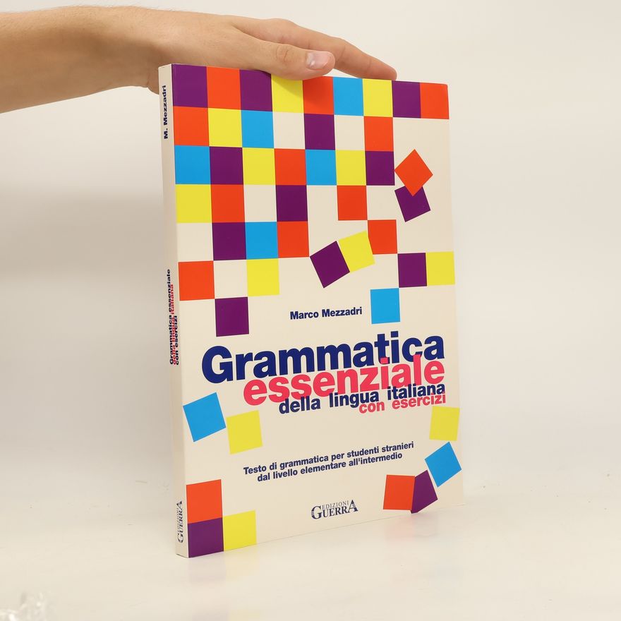 Marco Mezzadri Grammatica essenziale della lingua italiana con esercizi