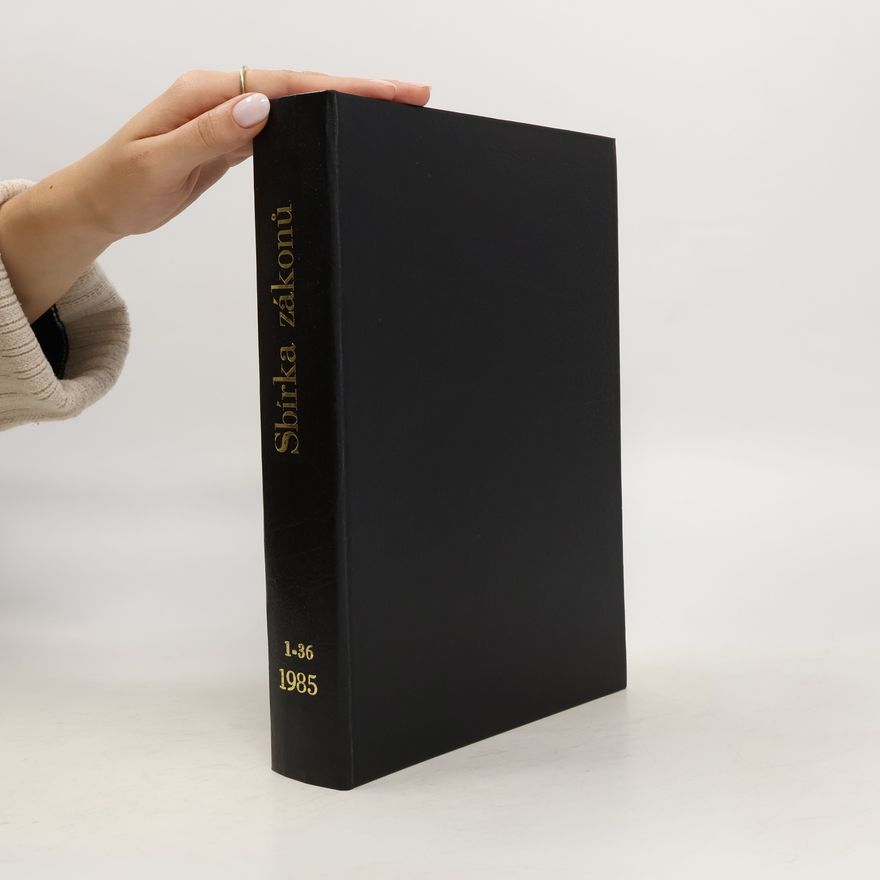 Kolektiv autorů Sbírka zákonů 1985, částka 1-36