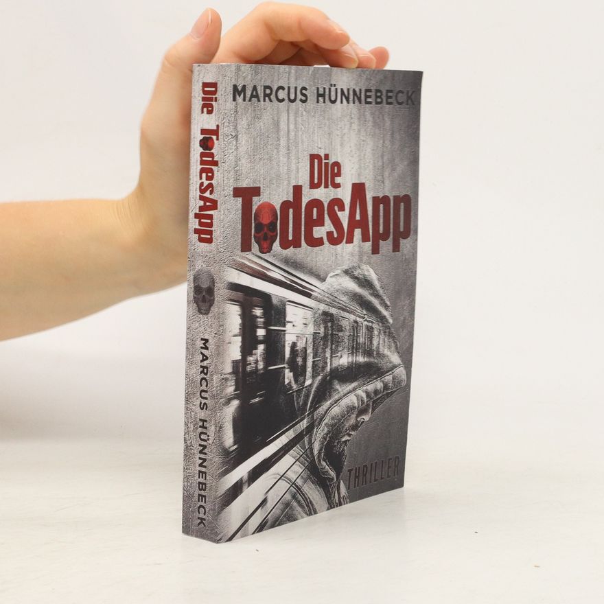 Marcus Hünnebeck Die TodesApp