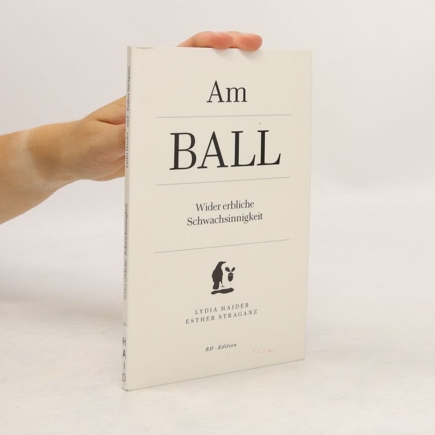 Lydia Haider Am Ball.