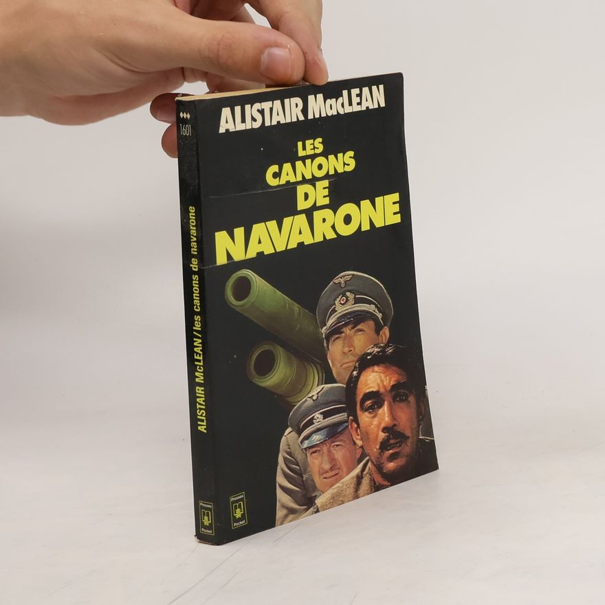 Alistair MacLean Les Canons de Navarone