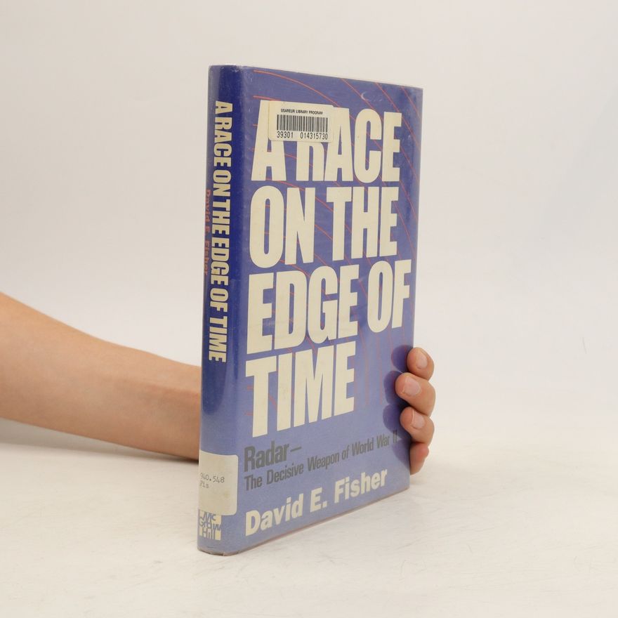 David E. Fisher A Race on the Edge of Time