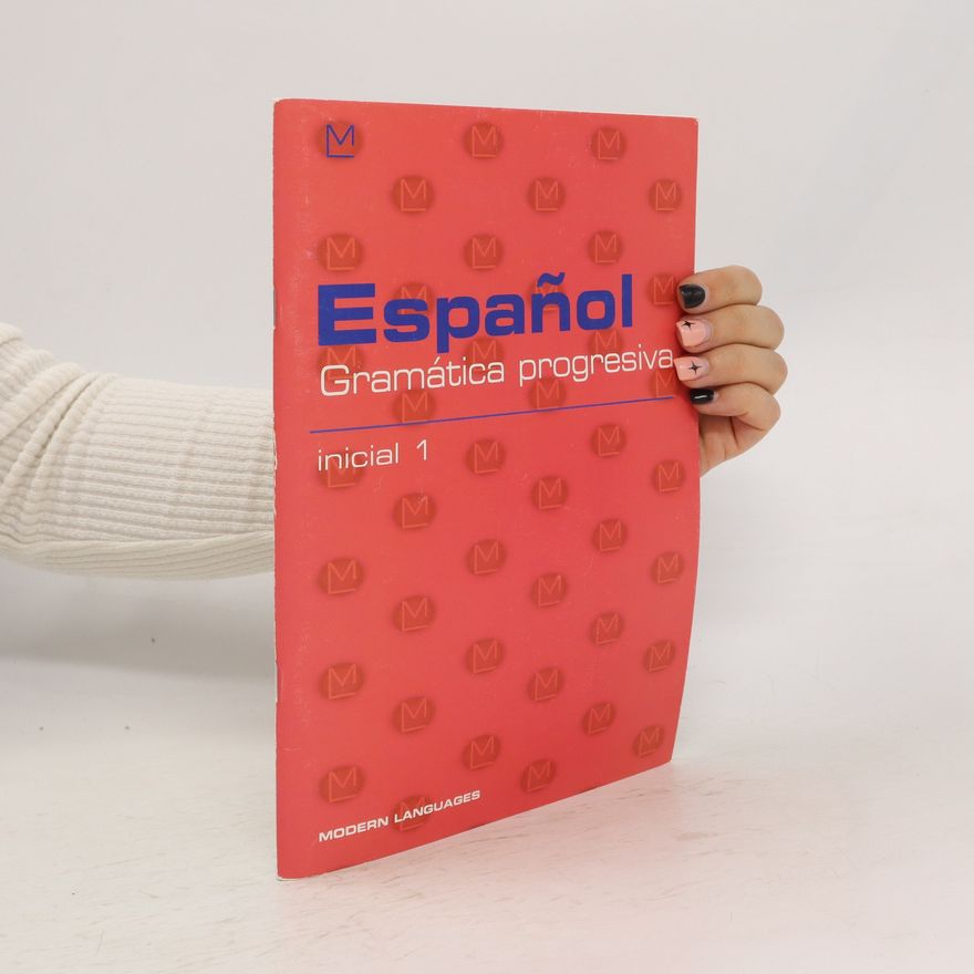 Autorenkollektiv Español. Gramática progresiva. Inicial 1