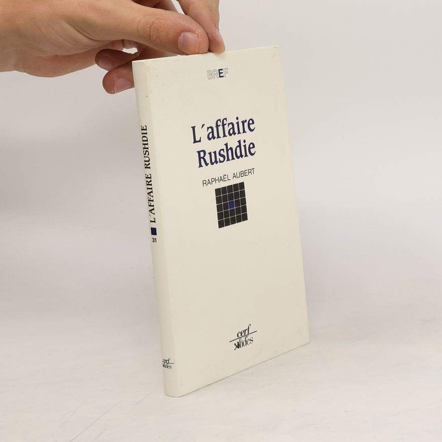 Raphaëlle Aubert L'affaire Rushdie