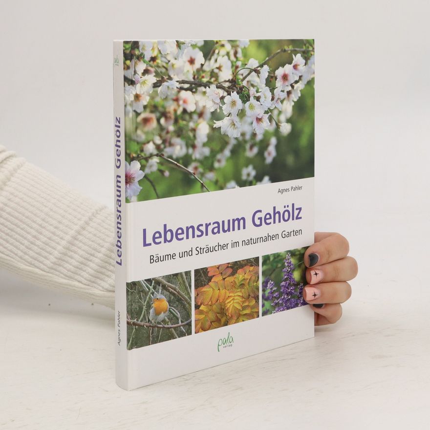 Agnes Pahler Lebensraum Gehölz