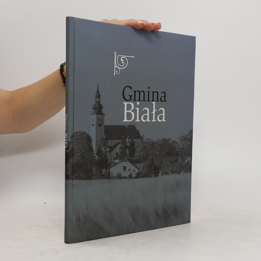 Kolektív autorov Gmina Biała