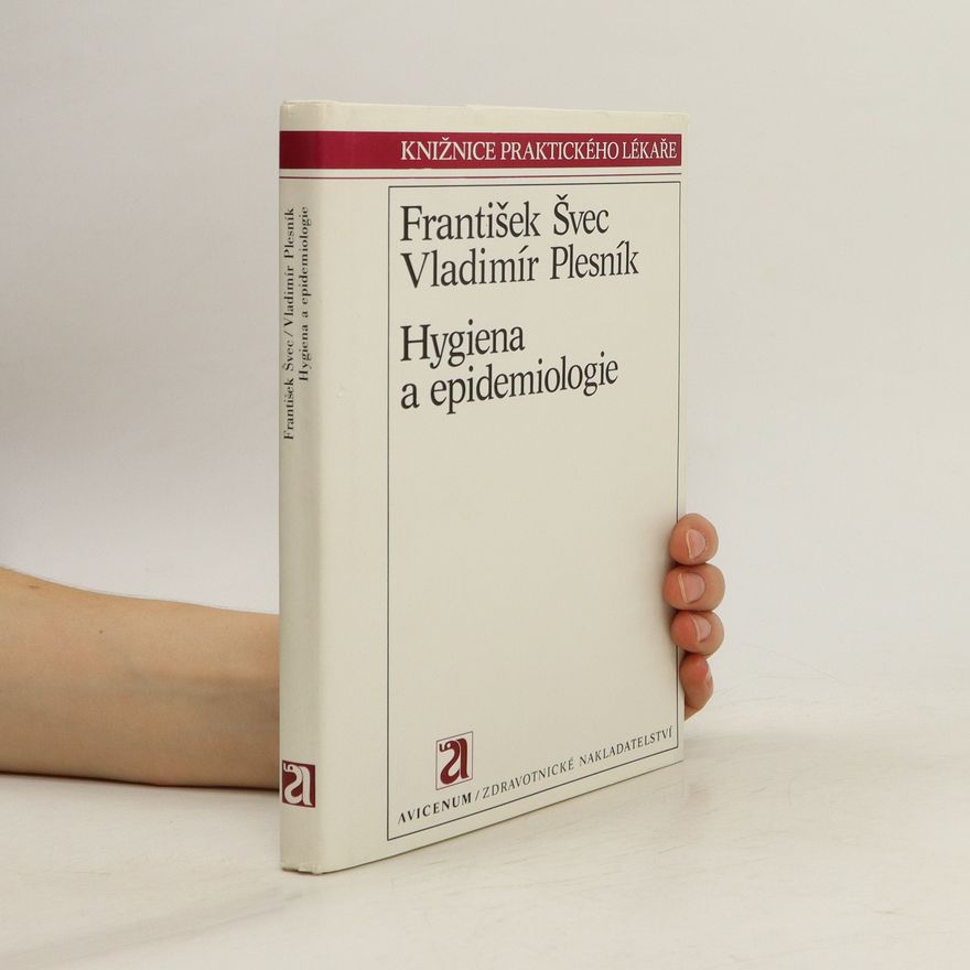 Vladimír Plesník Hygiena a epidemiologie