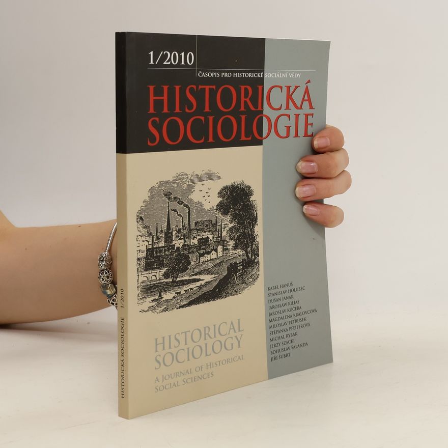 Autorenkollektiv Historická sociologie 1/2010