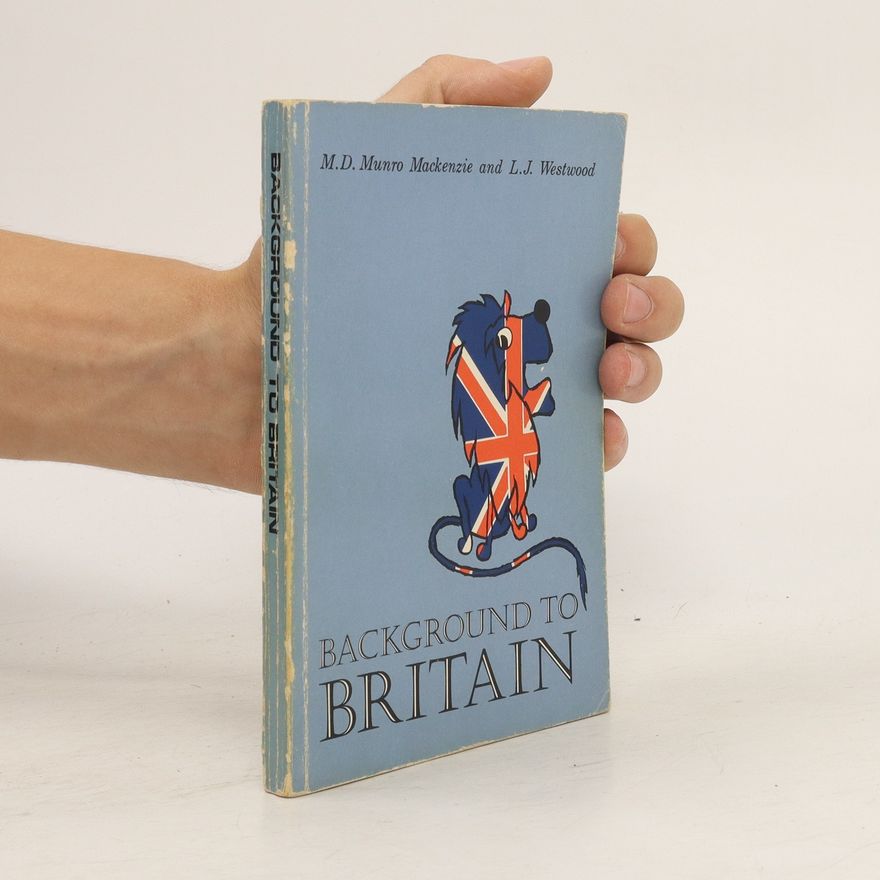 L. J. Westwood Background to Britain