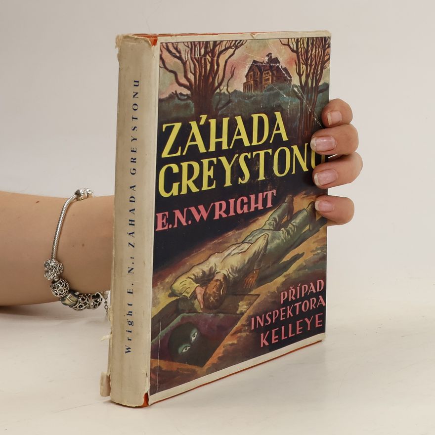 Elsie N. Wright Záhada Greystonu