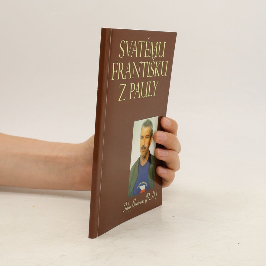 Filip Benicius Svatému Františku z Pauly