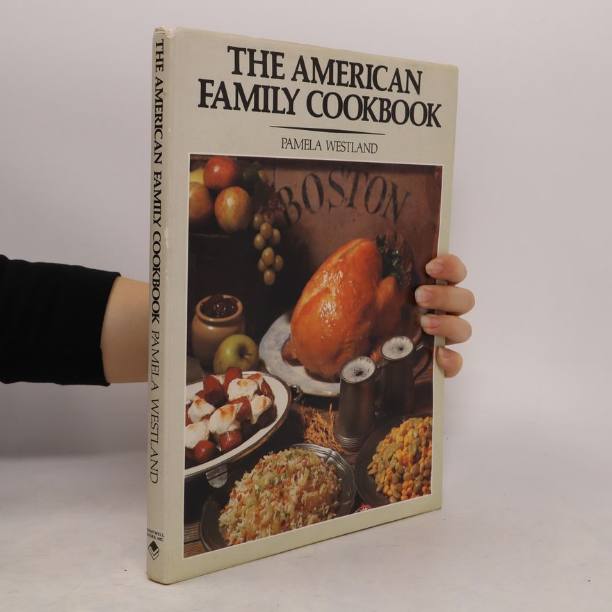 Pamela Westland The American Family Cookbook