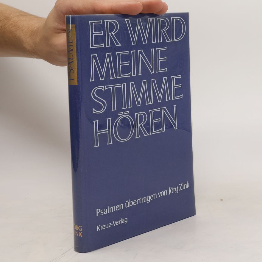 Jörg Zink Er wird meine Stimme hören