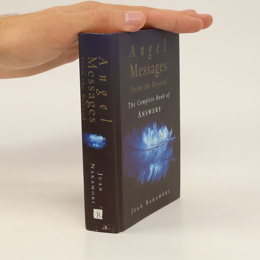 Juan Nakamori Angel Messages from Beyond