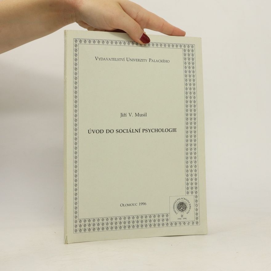 Jiří Václav Musil Úvod do sociální psychologie