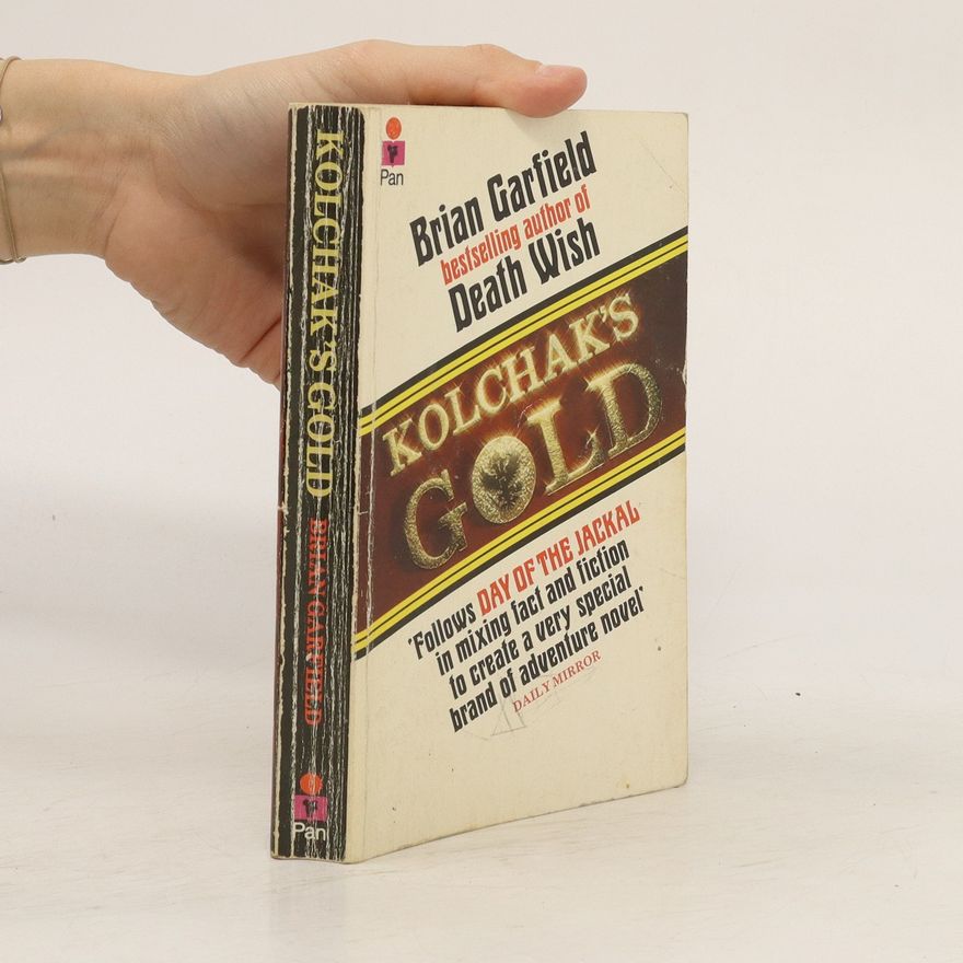 Brian Garfield Kolchak's Gold