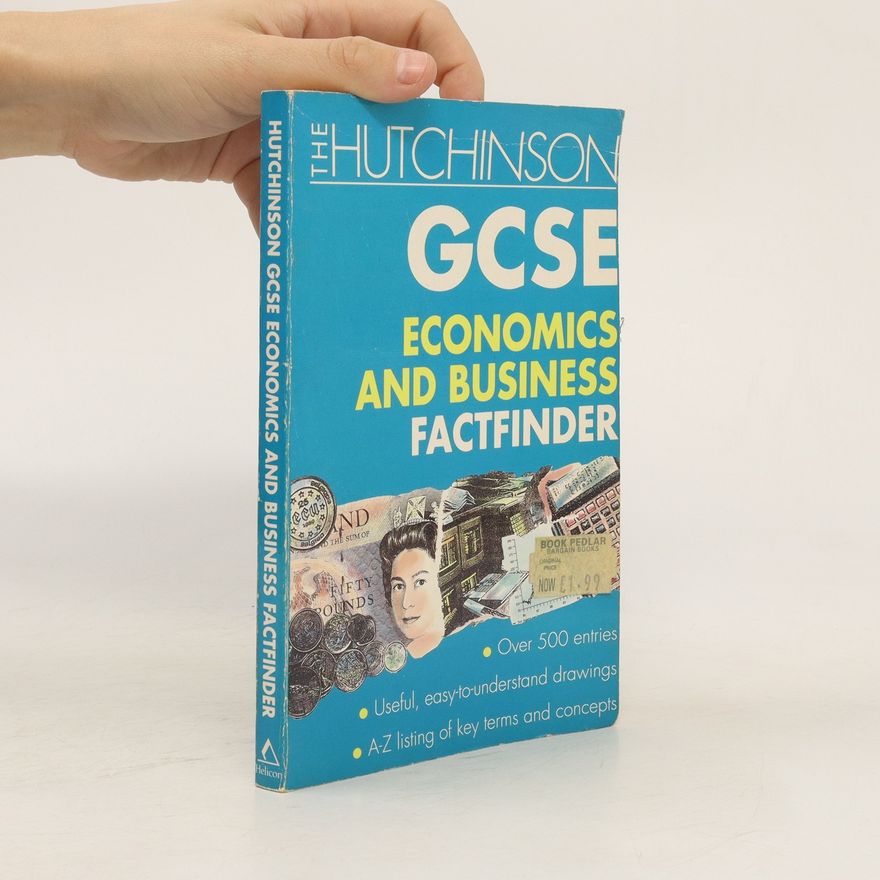 Autorenkollektiv The Hutchinson GCSE Economics and Business Factfinder