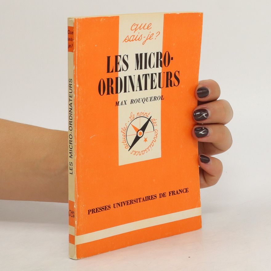 Max Rouquerol Les micro-ordinateurs