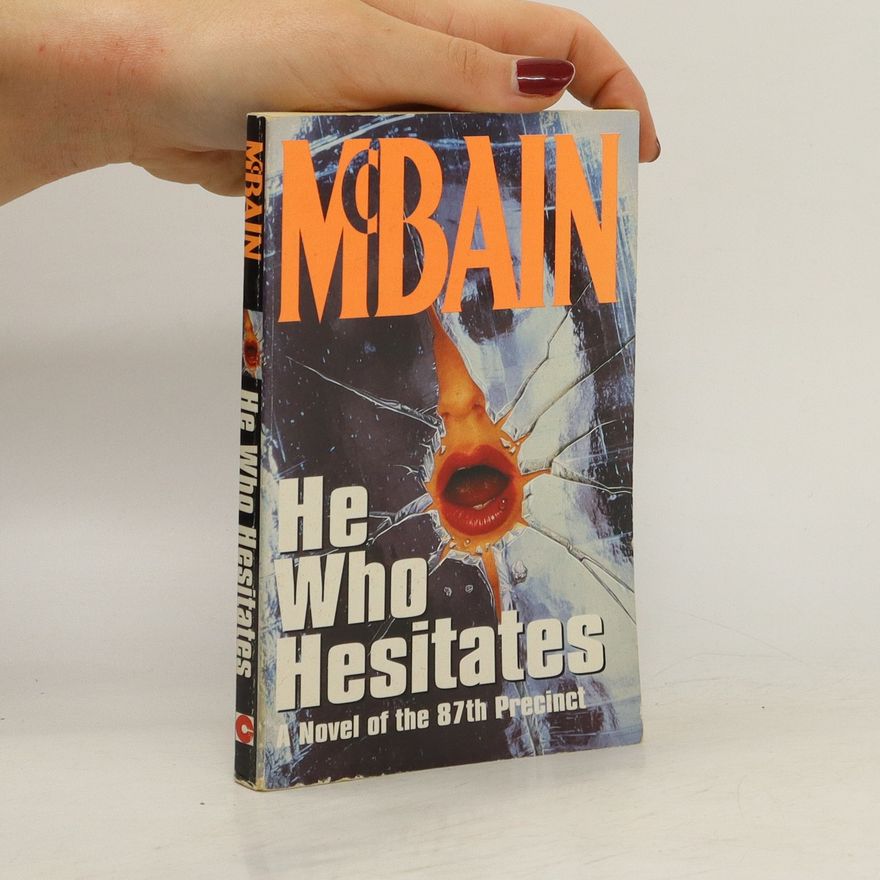 Ed McBain He Who Hesitates