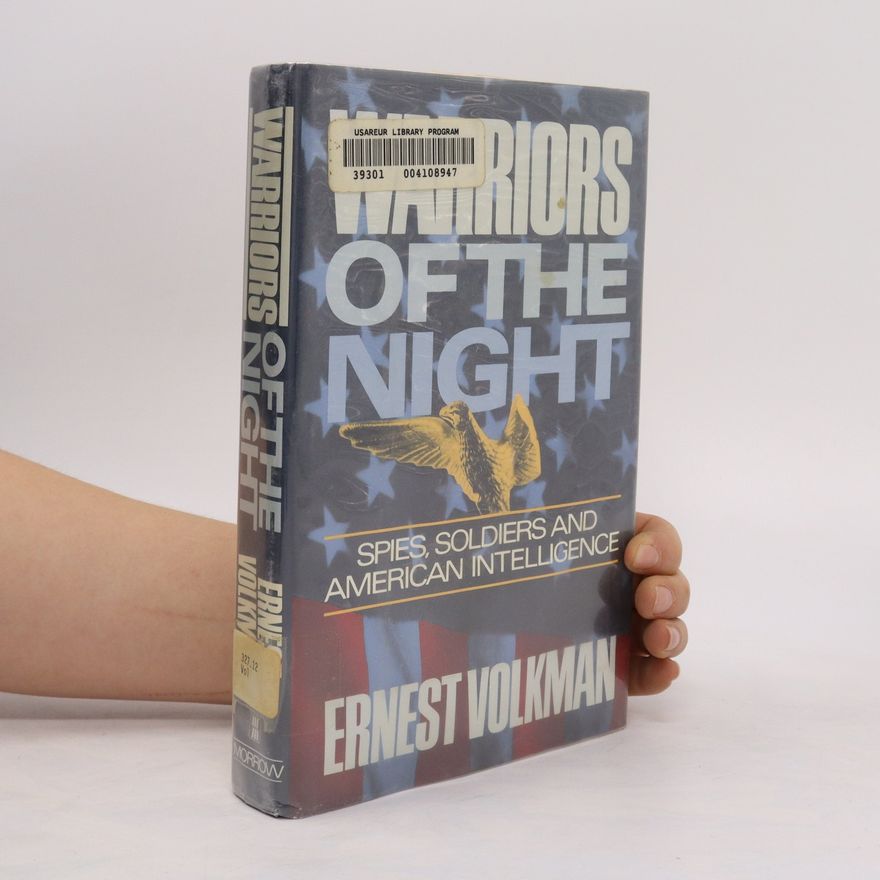 Ernest Volkman Warriors of the Night