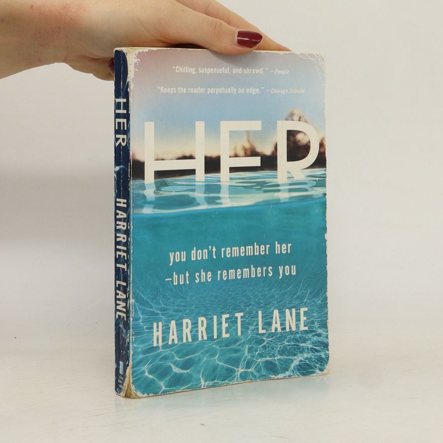 Harriet Lane Her