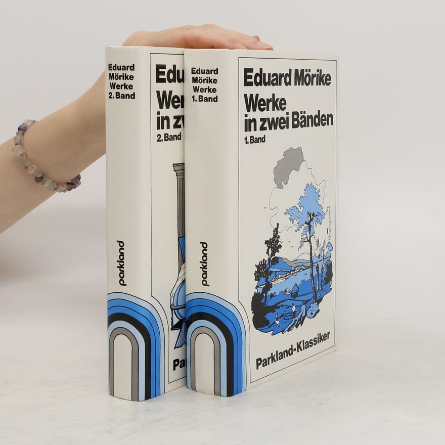 Eduard Mörike Werke in zwei Bänden 1-2