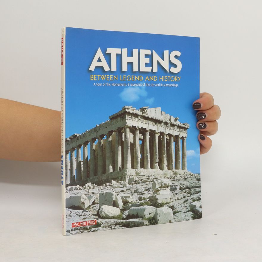 Maria Mavromataki Athens, Between Legend and History