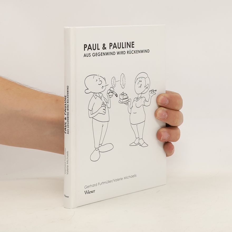 Gerhard J. Furtmüller Paul & Pauline