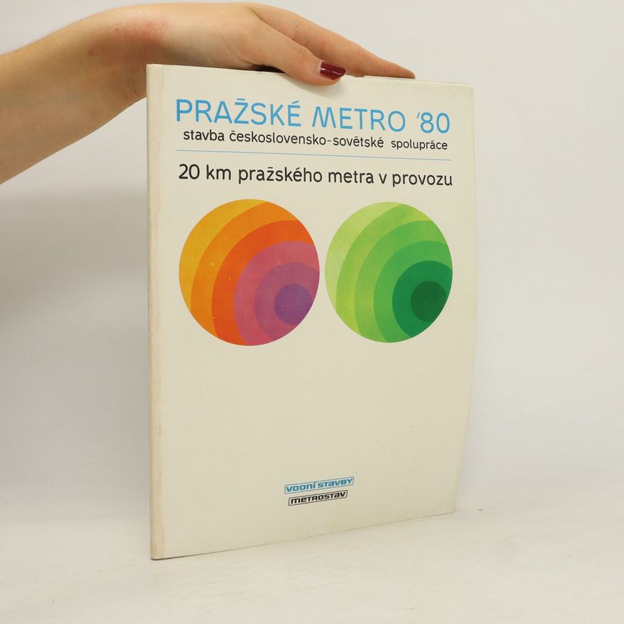 Various authors Pražské metro '80