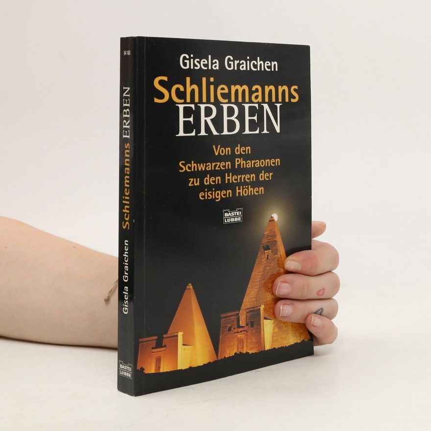 Gisela Graichen Schliemanns Erben
