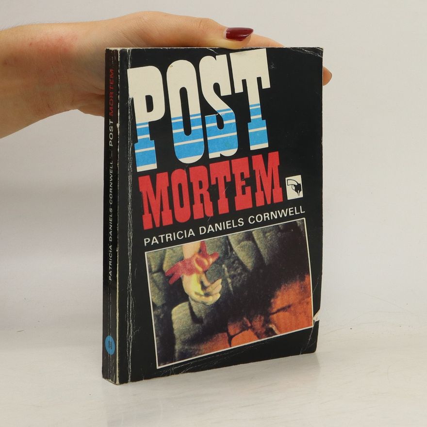 Patricia Cornwell Post Mortem