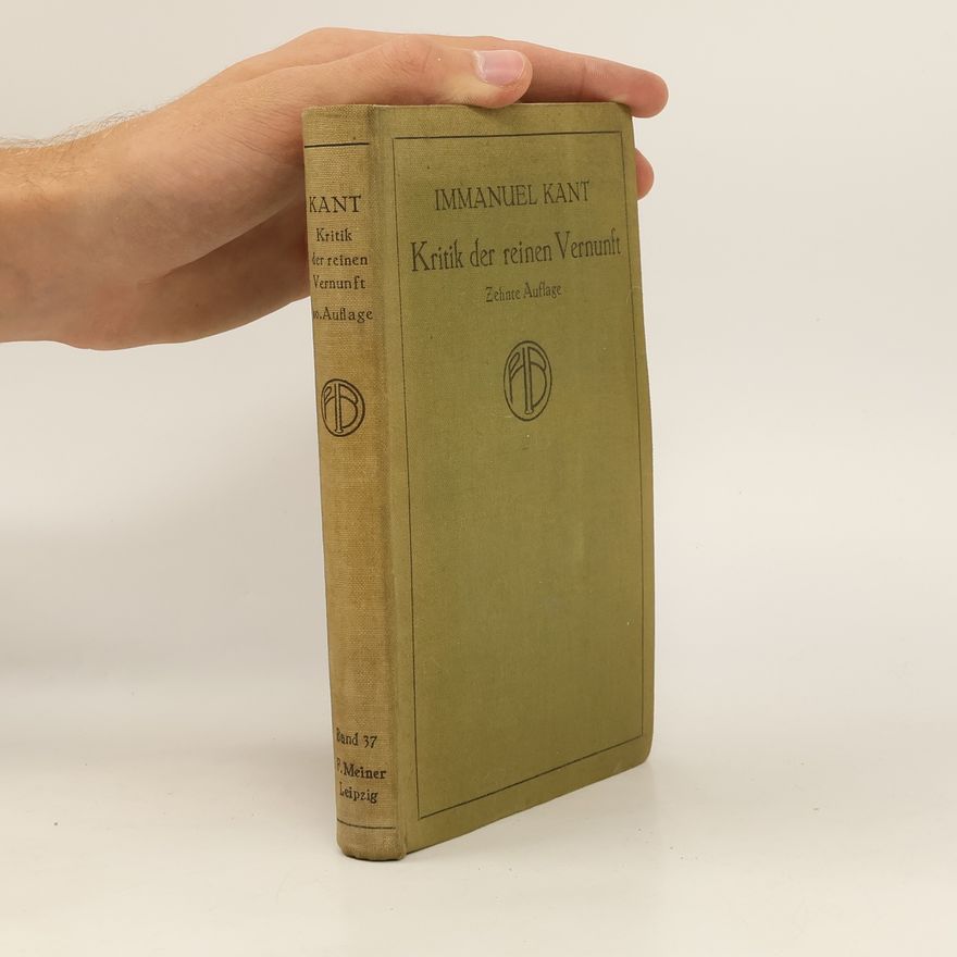 Immanuel Kant Kritik der reinen Vernunft