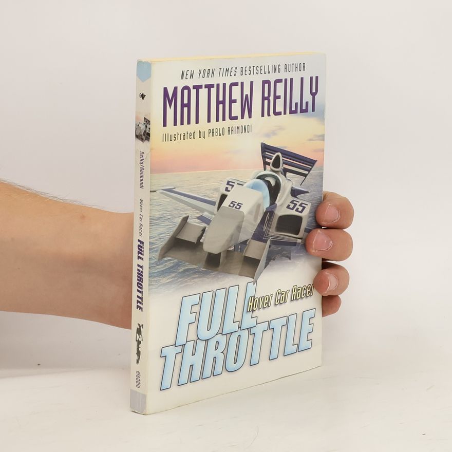 Matthew Reilly Full Throttle
