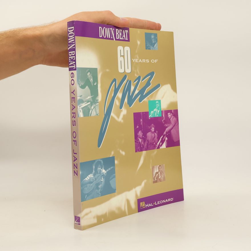 Various authors Down Beat. 60 Years of Jazz