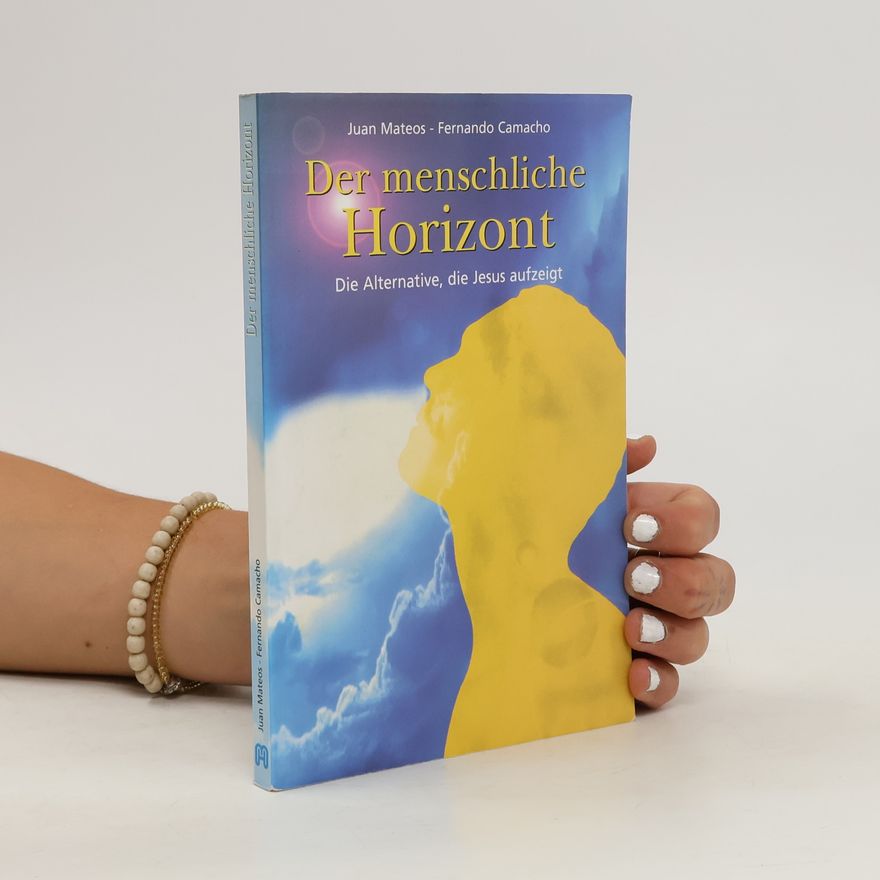 Fernando Camacho Der menschliche Horizont