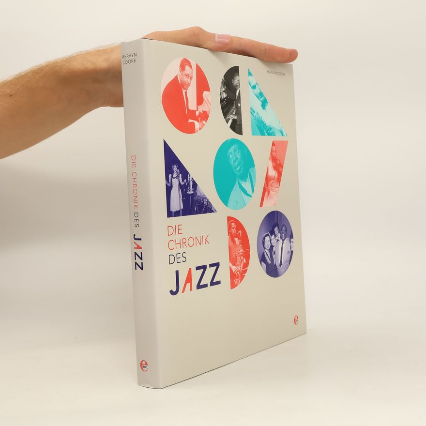 Mervyn Cooke Die Chronik des Jazz