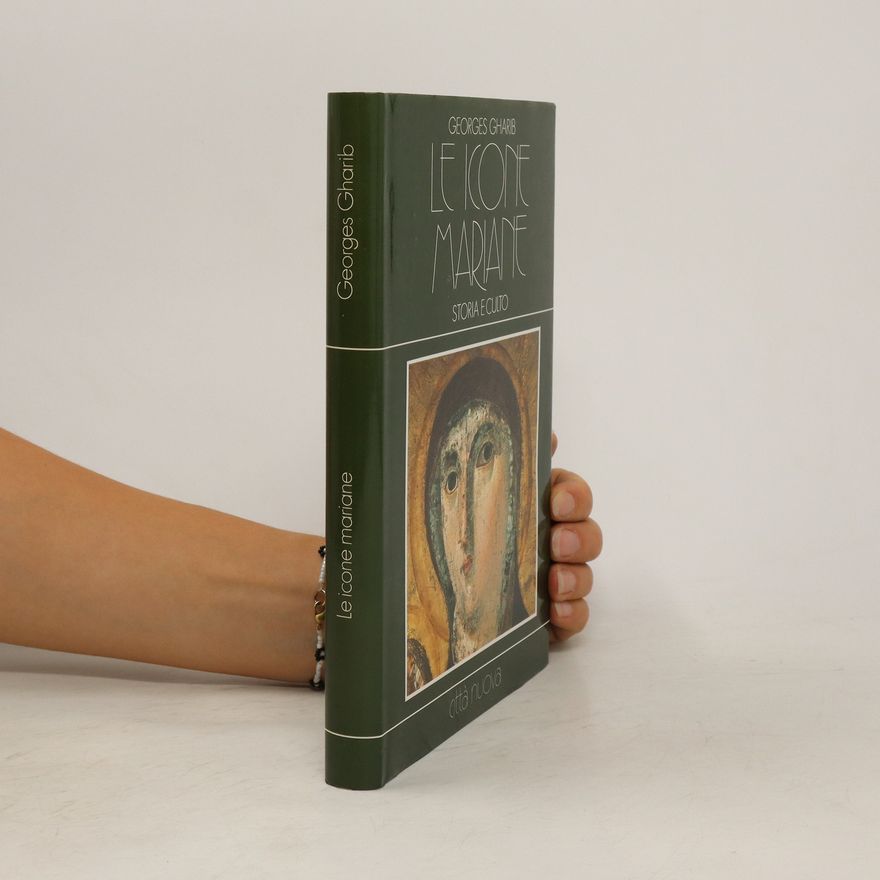 Georges Gharib Le Icone Mariane : storia e culto
